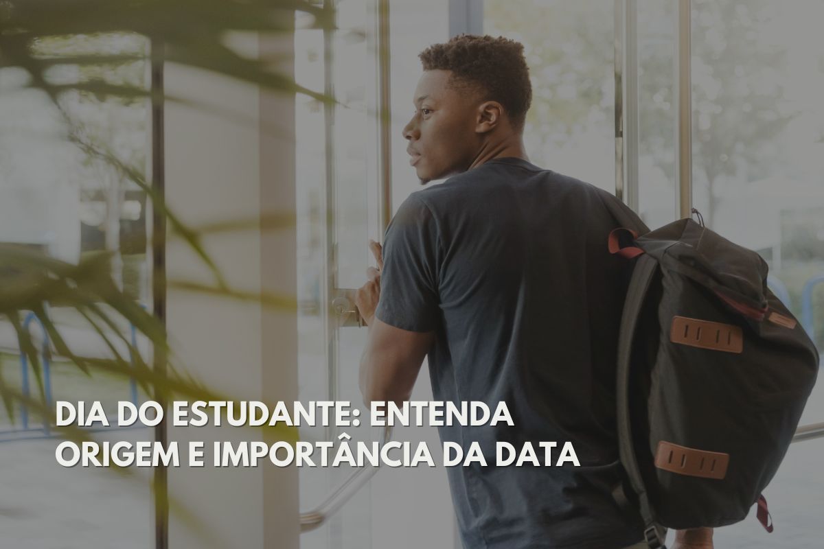 Dia do estudante 2022 - origem Dia do estudante 2022 - origem